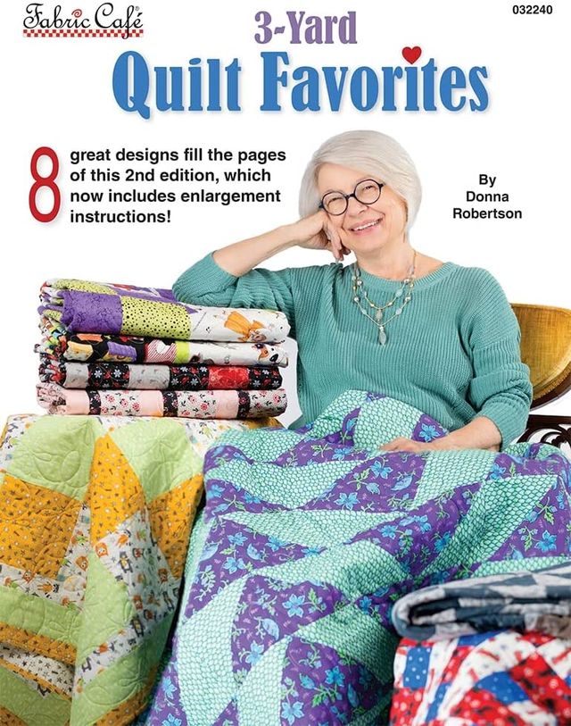 3 Yard Quilt Favorites Book Donna Robertson Fabric Cafe FC-032240