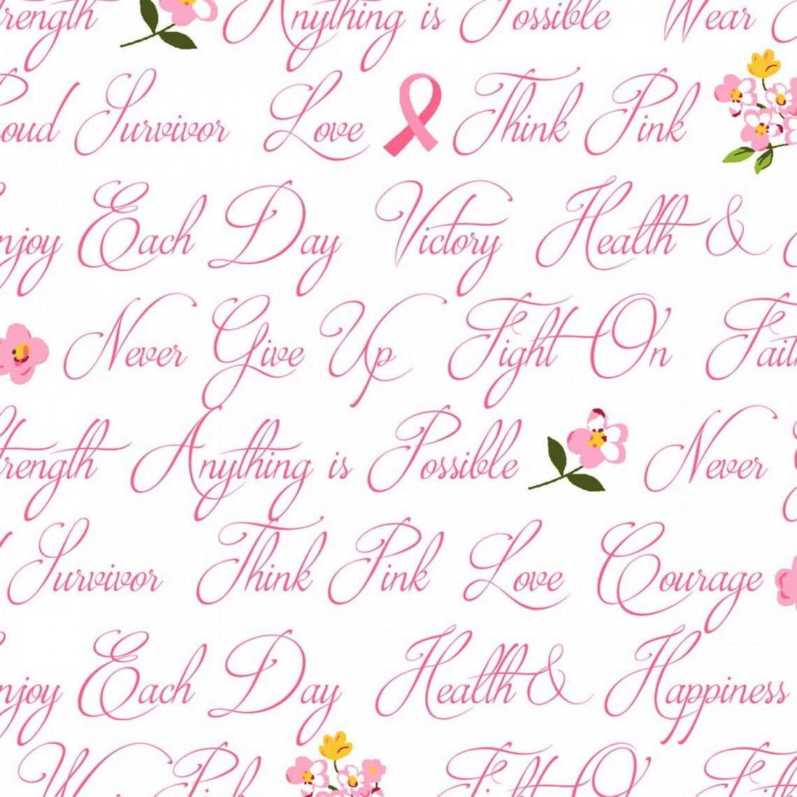 Anything is Possible Breast Cancer Phrases Flowers White Whistler Studios Windham Fabrics Cotton Fabric WF-42141-2