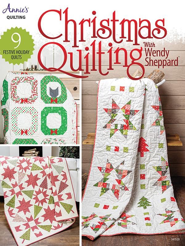 Christmas Quilting Wendy Sheppard 9 Festive Holiday Quilts Instruction Book Annies Craft Store ACS-141520