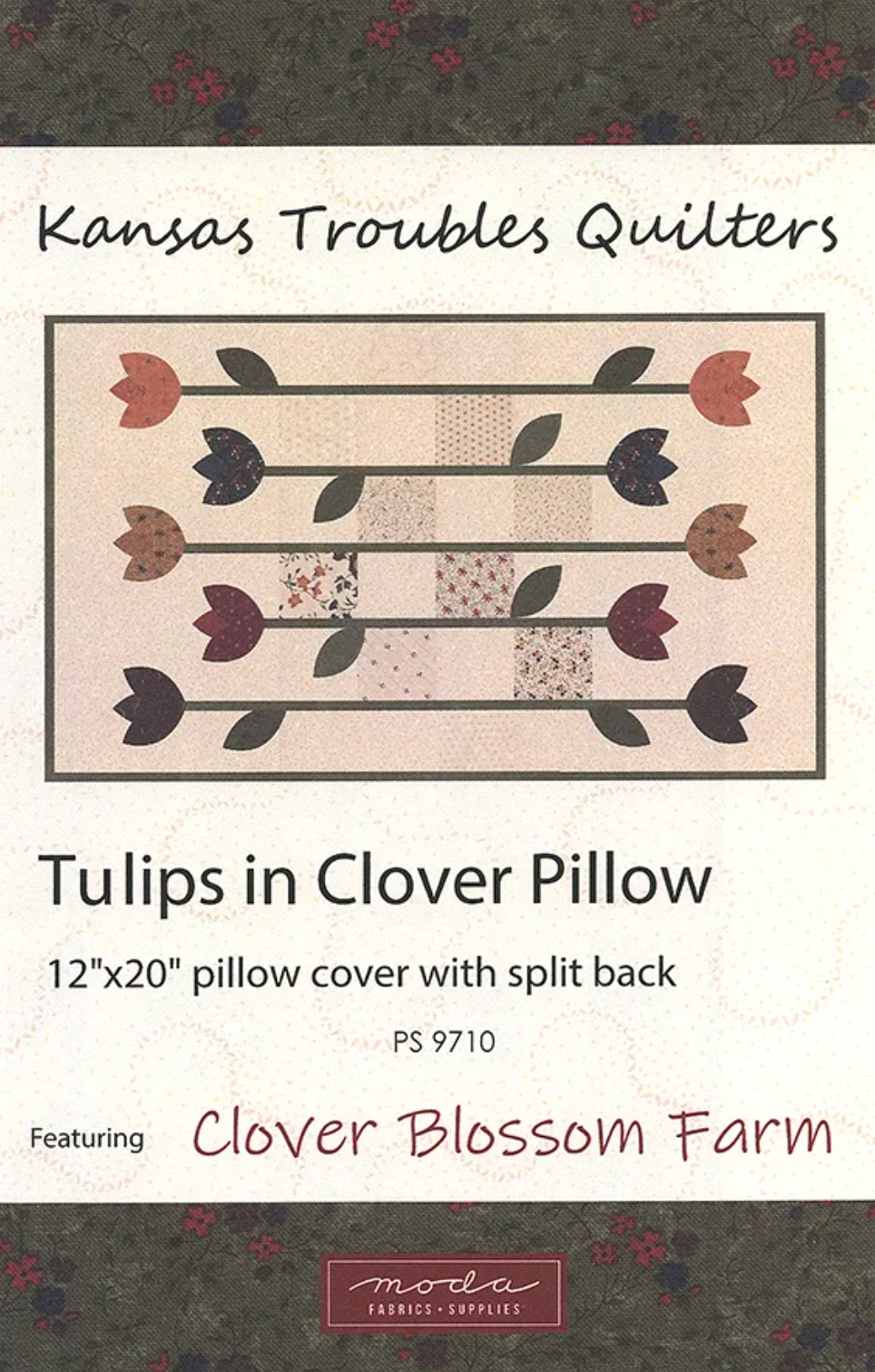 Clover Blossom Farm Tulips Clover Pillow Pattern Kansas Troubles Quilters Moda Fabrics