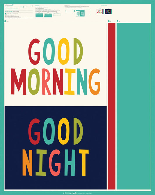 Cut Sew Create Part Two Pillowcase Good morning Goodnight Panel 51.5" Stacy Lest Hsu Moda Cotton Fabric