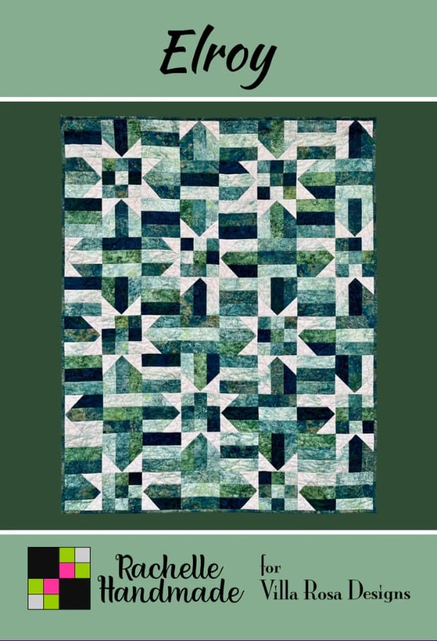 Elroy Quilt Pattern 48"x60" Rachelle Handmade Villa Rosa Designs VRD-ELROY | US Fabric Shop