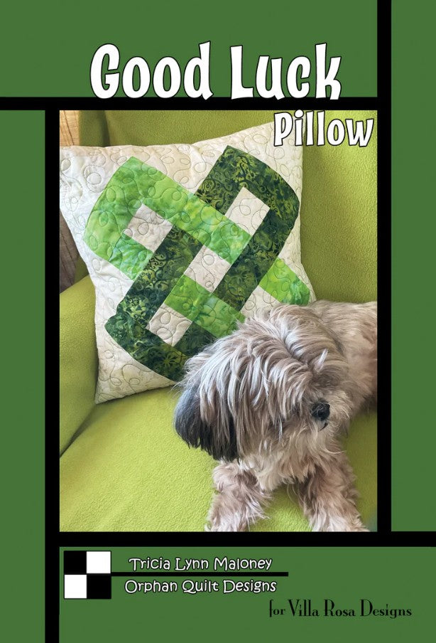 Good Luck Pillow Pattern 18"x18" Orphan Quilts Villa Rosa Designs VRD-GOODLUCKPILLOW