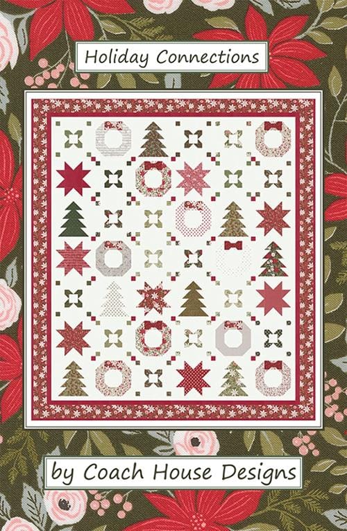 Holiday Connections Quilt Pattern 63"x72" Barb Cherniwchan Coach House Designs CHD-2442 | US Fabric Shop