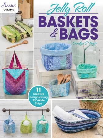 Jelly Roll Baskets Bags By Annie's Quilting  141481