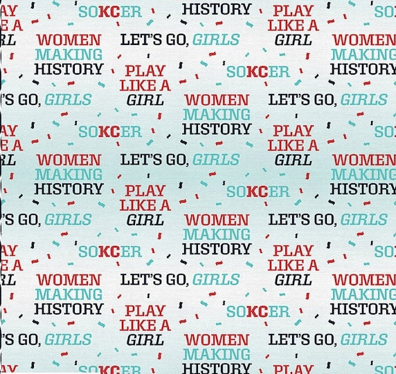 KC Soccer Women Making History White Paintbrush Studios Cotton Fabric PBS-120-24899