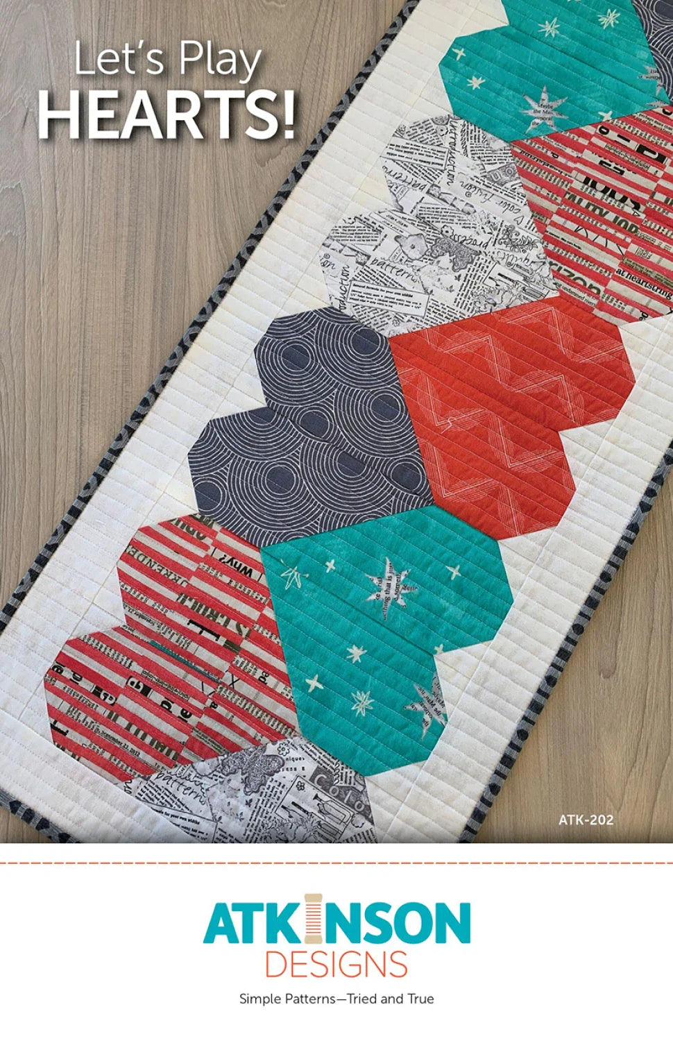 Lets Play Hearts Quilt Pattern Atkinson Terry Atkinson ATK-202