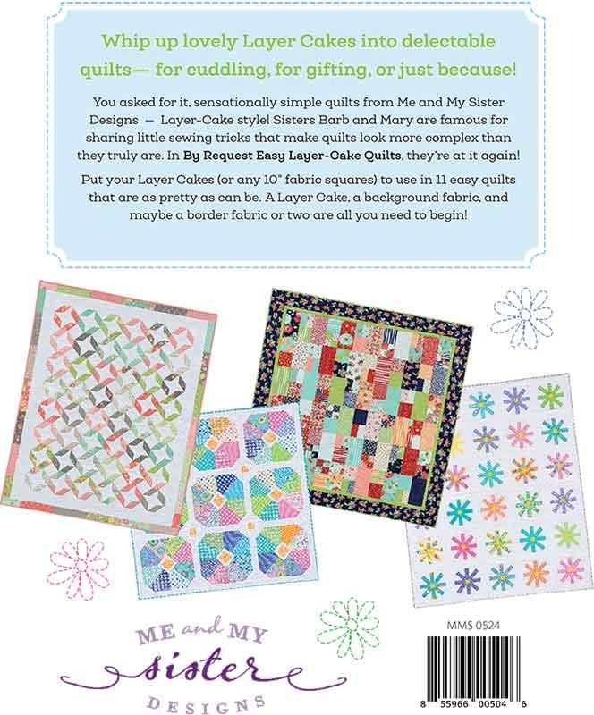 By Request Easy Layer-Cake Quilt Book Me and My Sister Designs Antler Quilt Design AQD-MMS-0524