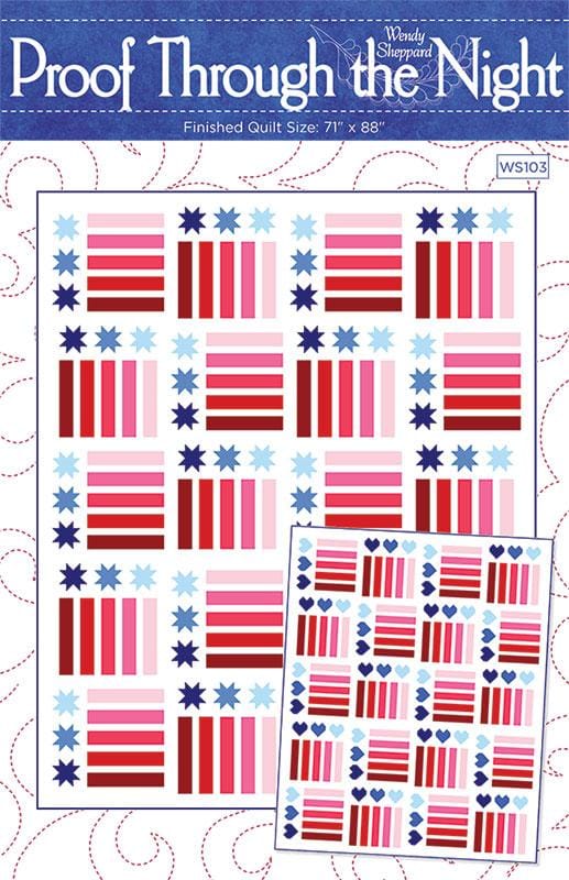 Proof Through the Night Quilt Pattern 71"x88" Wendy Sheppard WS-103 | US Fabric Shop