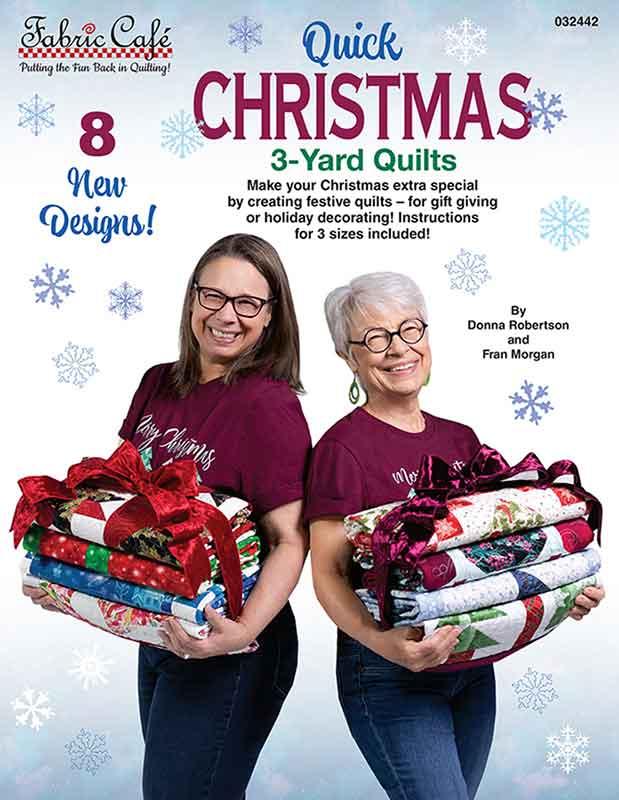 Quick Christmas 3-Yard Quilts Pattern Book Donna Robertson and Fran Morgan Fabric Cafe FC-032442