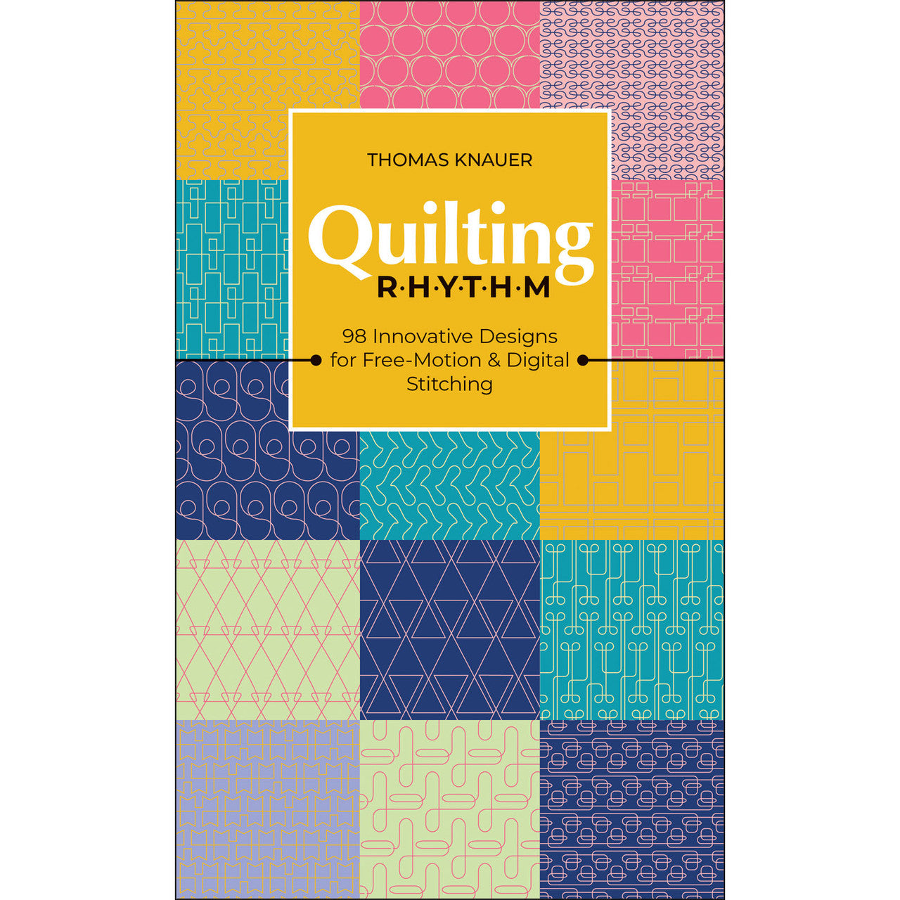 Quilting Rhythm Book Casey Dukes C&T Publishing CT-11551