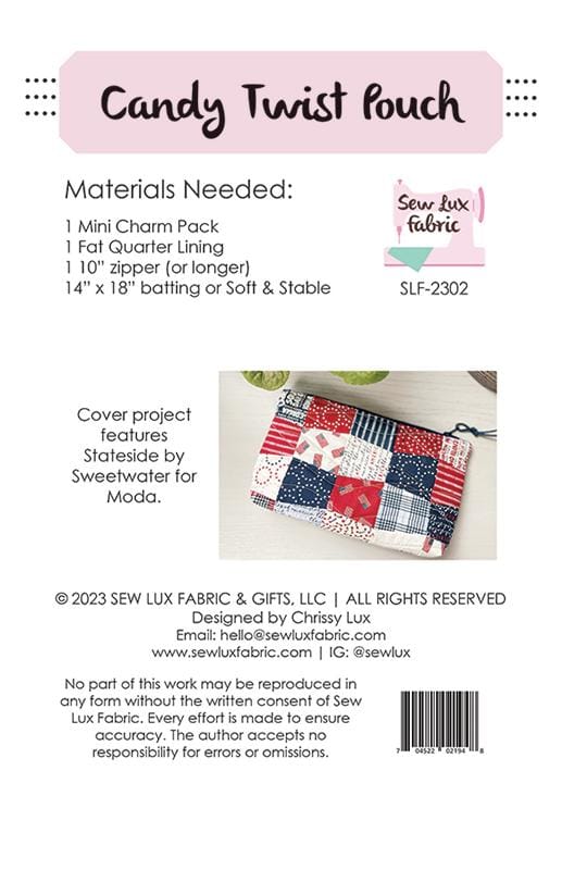 Candy Twist Pouch Bag Tote Pattern 9"x5"x2" Chrissy Lux Sew Lux Fabric & Gifts SLF-2302 | US Fabric Shop