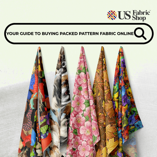 Your Guide to Buying Packed Pattern Fabric Online