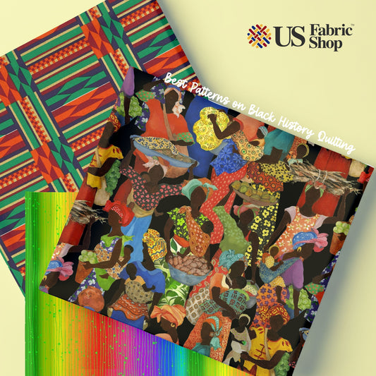 Best Patterns on Black History Quilting Fabric for Sale