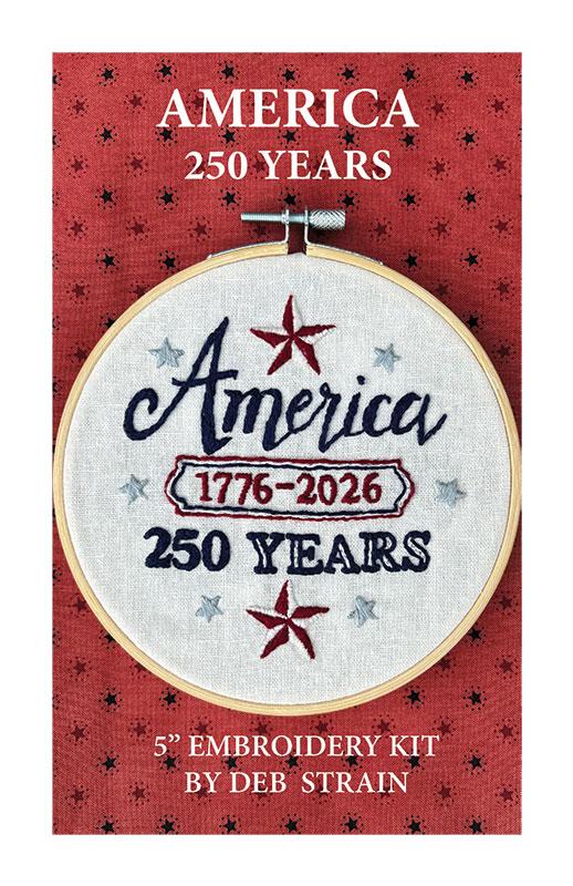 5" Embroidery Kit America 250 Years Deb Strain Stitches DSS-021