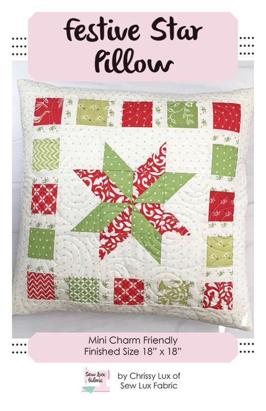 Agatha Road Festive Star Pillow Quilt Pattern 18" x 18" Chrissy Lux Sew Lux Fabric & Gift SLF-2012