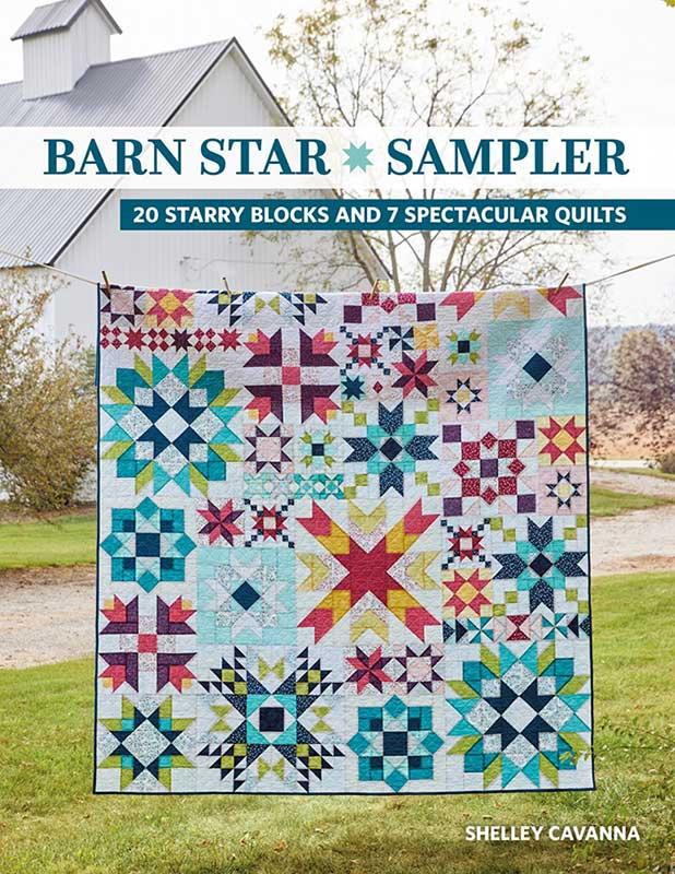 Barn Star Sampler Book Shelley Cavanna C & T Publishing