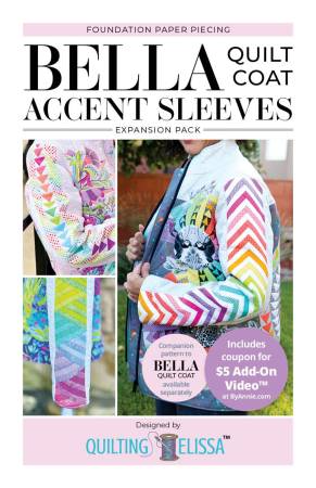 Bella Quilt Coat Accent Sleeves Foundation Paper Piecing Expansion Pack Quilting Elissa ByAnnie BYA-QE103