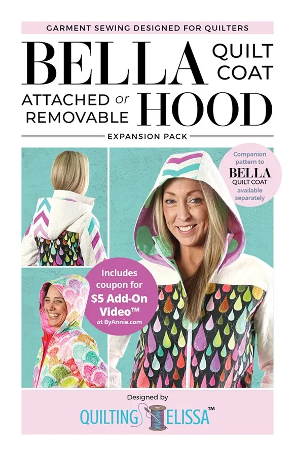 Bella Quilt Coat Expansion Pack Hood Sewing Pattern Quilting Elissa ByAnnie BYA-QE105