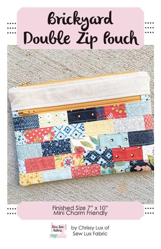 Brickyard Double Zip Pouch 7"x10" Bag Tote Pattern Chrissy Lux Sew Lux Fabric & Gifts SLF-1712
