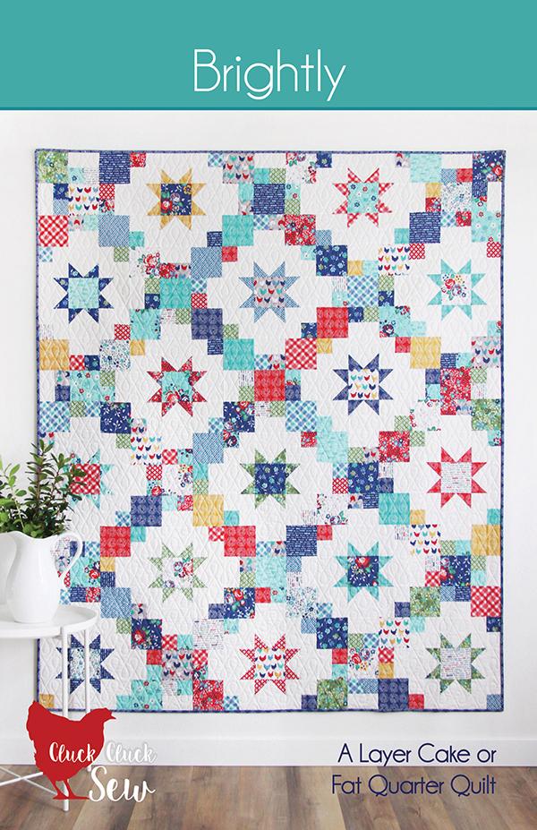 Brightly Quilt Pattern Cluck Cluck Sew