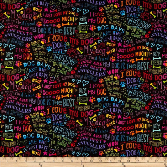 Dog Best Friends Rainbow Writing Bright Multi Timesless Treasures Cotton Quiliting Fabric