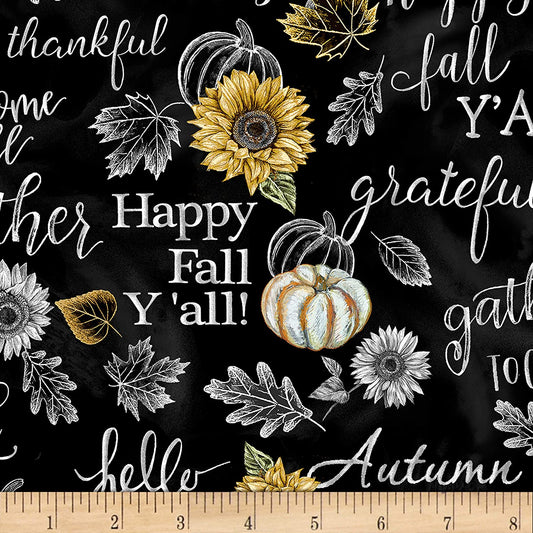 Fall Phrases Pumpkin Sunflower Hello Beautiful Fall Chalk Fabric Black Timeless Treasures Cotton Fabric