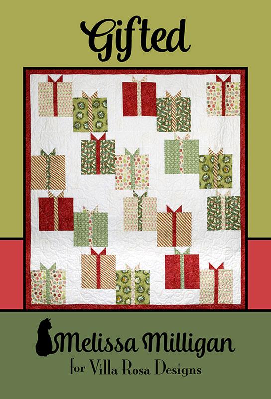 Gifted Quilt Pattern 59"x64" Melissa Milligan Villa Rosa Designs VRD-MM051