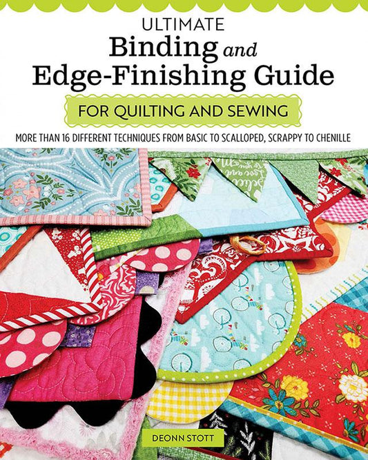 Guide Quilting and Sewing Ultimate Binding and Edge-Finishing Book Fox Chapel Landauer