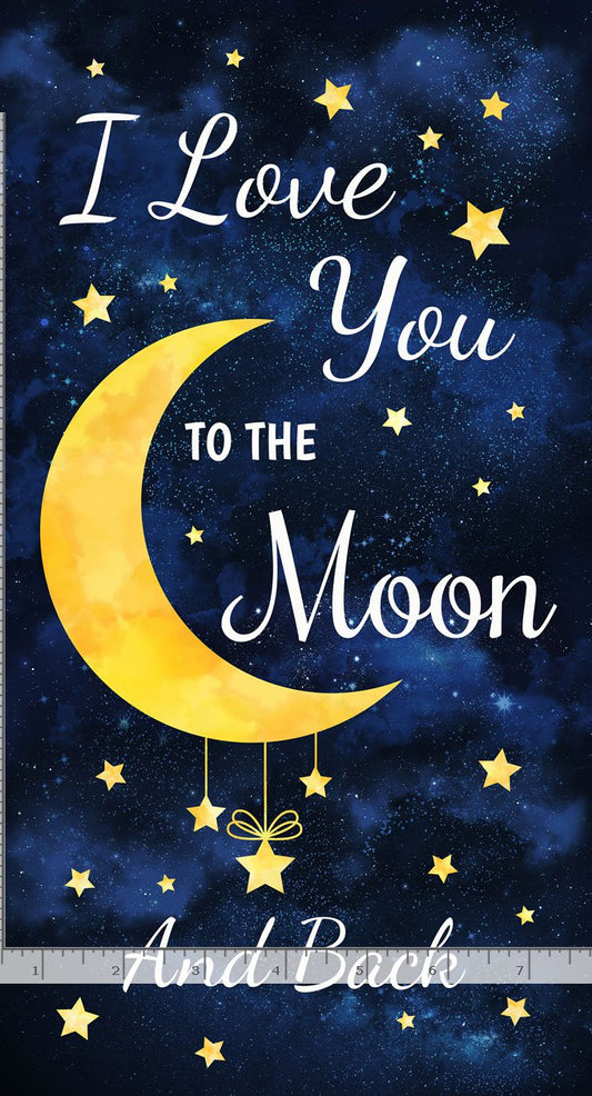 I love you to the Moon and Back Panel 24" Navy Blue Timeless Treasures Cotton Fabric