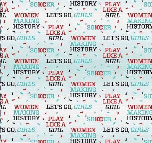 KC Soccer Women Making History White Paintbrush Studios Cotton Fabric PBS-120-24899