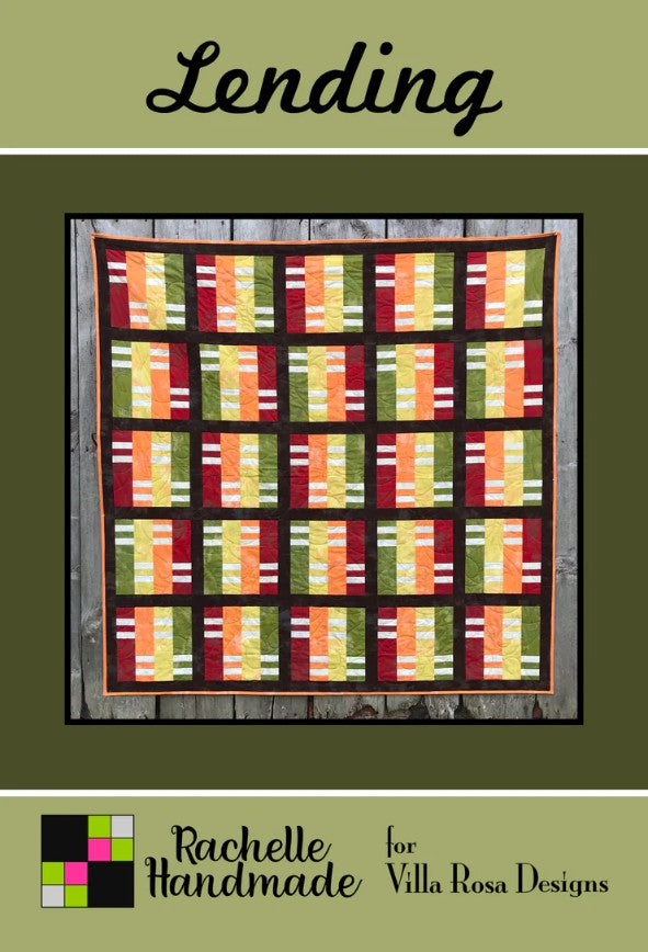 Lending Quilt Pattern 72"x72" Rachelle Handmade Villa Rosa Designs VRD-LENDING