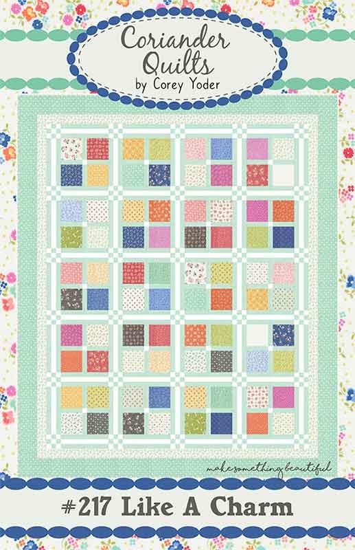 Like a Charm Quilt Pattern 67"x80" Corey Yodey Coriander Quilts CQ-217