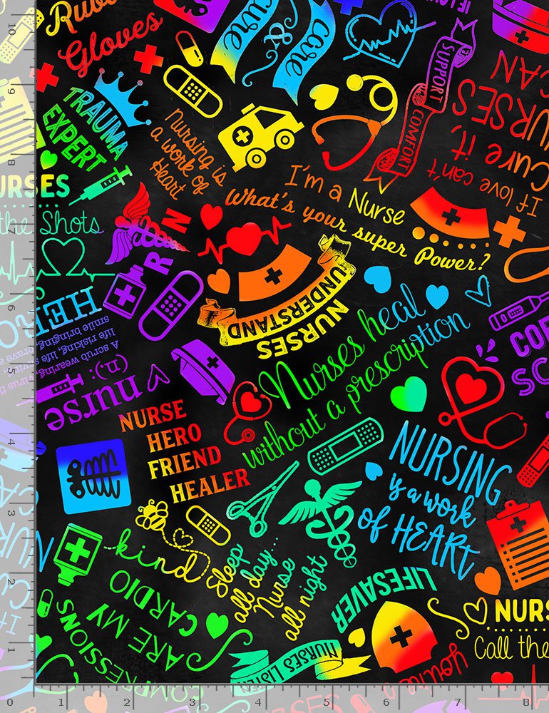 Nursing Text Rainbow Proud to be a Nurse Black Gail Cadden Timeless Treasures Cotton Fabric | US Fabric Shop