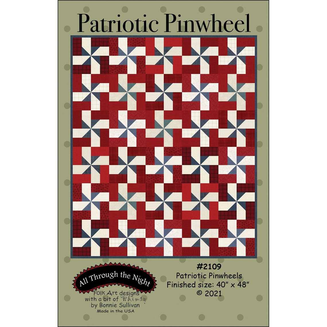 Patriotic Pinwheel Quilt Pattern Booklet