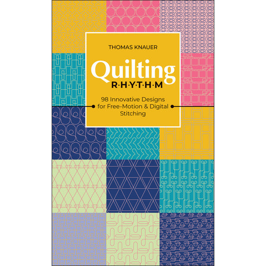 Quilting Rhythm Book Casey Dukes C&T Publishing CT-11551