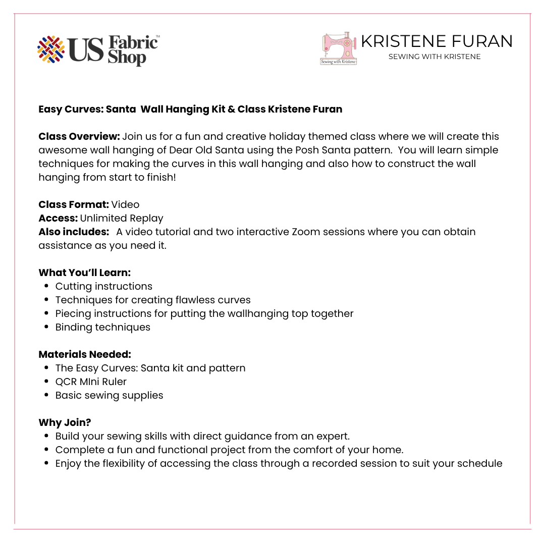 Santa Kit Sewing with Kristene YOU MUST HAVE THE QCR MINI RULER FOR THIS PROJECT