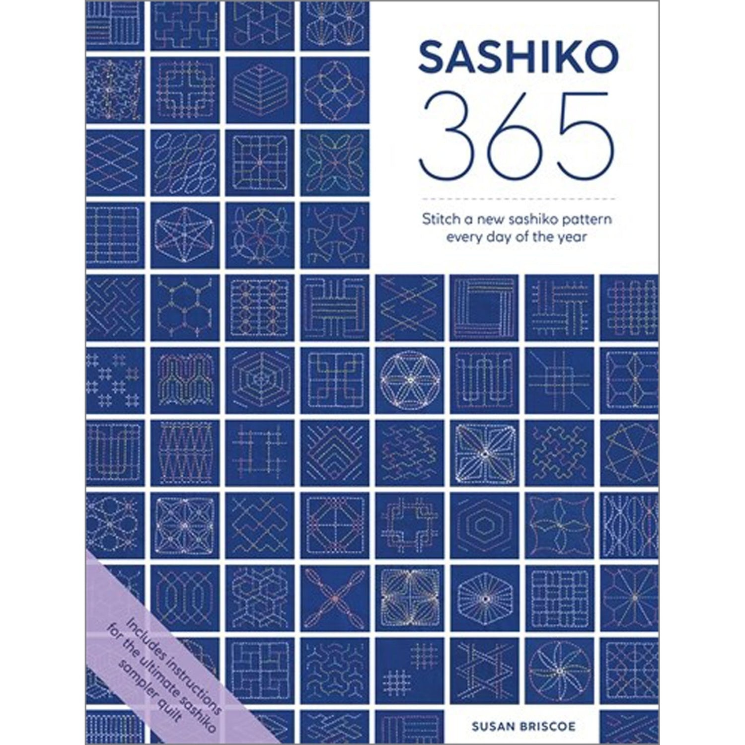 Sashiko 365 Stitch a New Sashiko Embroidery Pattern Every Day of the Year Book Susan Briscoe for David & Charles DNC-309254 | US Fabric Shop