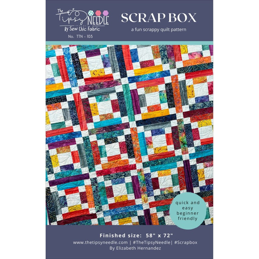 Scrap Box Quilt Pattern Elizabeth Hernandez The Tipsy Needle