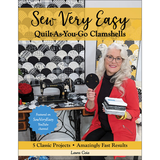 Sew Very Easy Quilt-As-You-Go Clamshells Book Laura Coia C&T Publishing CT-11574