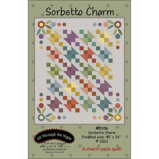 Sorbetto Charm Quilt Pattern Booklet Bonnie Sullivan of All Through the Night