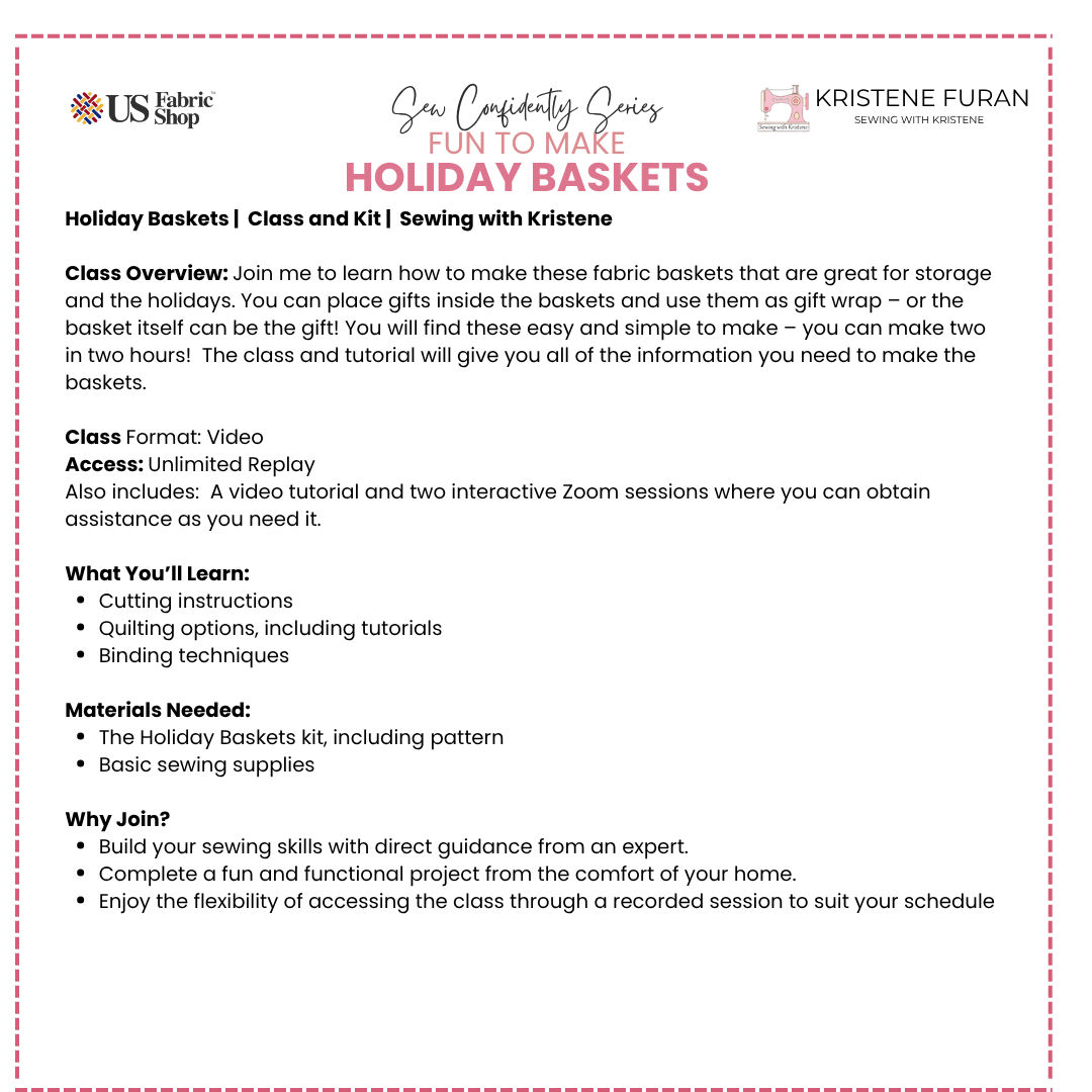 Holiday Baskets Kit Sewing with Kristene