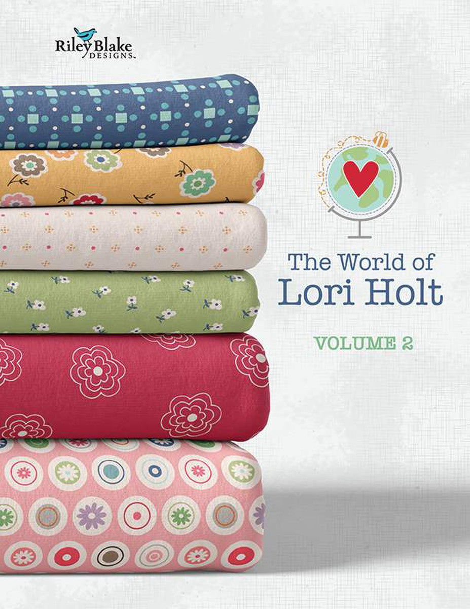 The World of Lori Holt Volume 2 Lori Holt Riley Blake