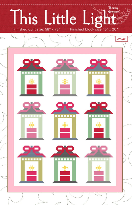 This Little Light Quilt Pattern 58"x43" Wendy Shepard WS-46
