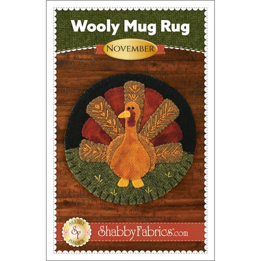 Wooly Mug Rug November Fall Turkey 5"x5" Pattern Shabby Fabrics