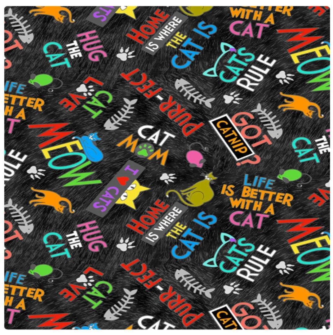 Kool Kats Cats Text Cats Rule Black Timeless Treasures Cotton Fabric